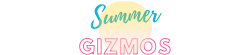Summer Gizmos